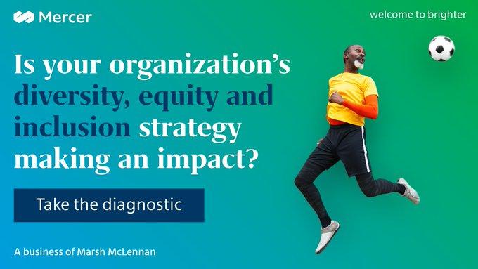 The pursuit of #diversity, #equity and #inclusion has become front and center worldwide. To make real change, organizations must commit to taking real action. This begins with understanding what #DEI means for your company. Take <a href="/mercer/">Mercer</a>'s diagnostic: bit.ly/3gObbsY