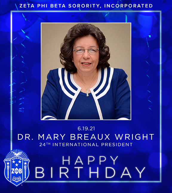 ZPhiBInc1920's tweet photo. Happy Birthday Past 24th International President Mary Breaux Wright! #zetaphibeta #zphib #zphib1920 https://t.co/wopEX37VXp