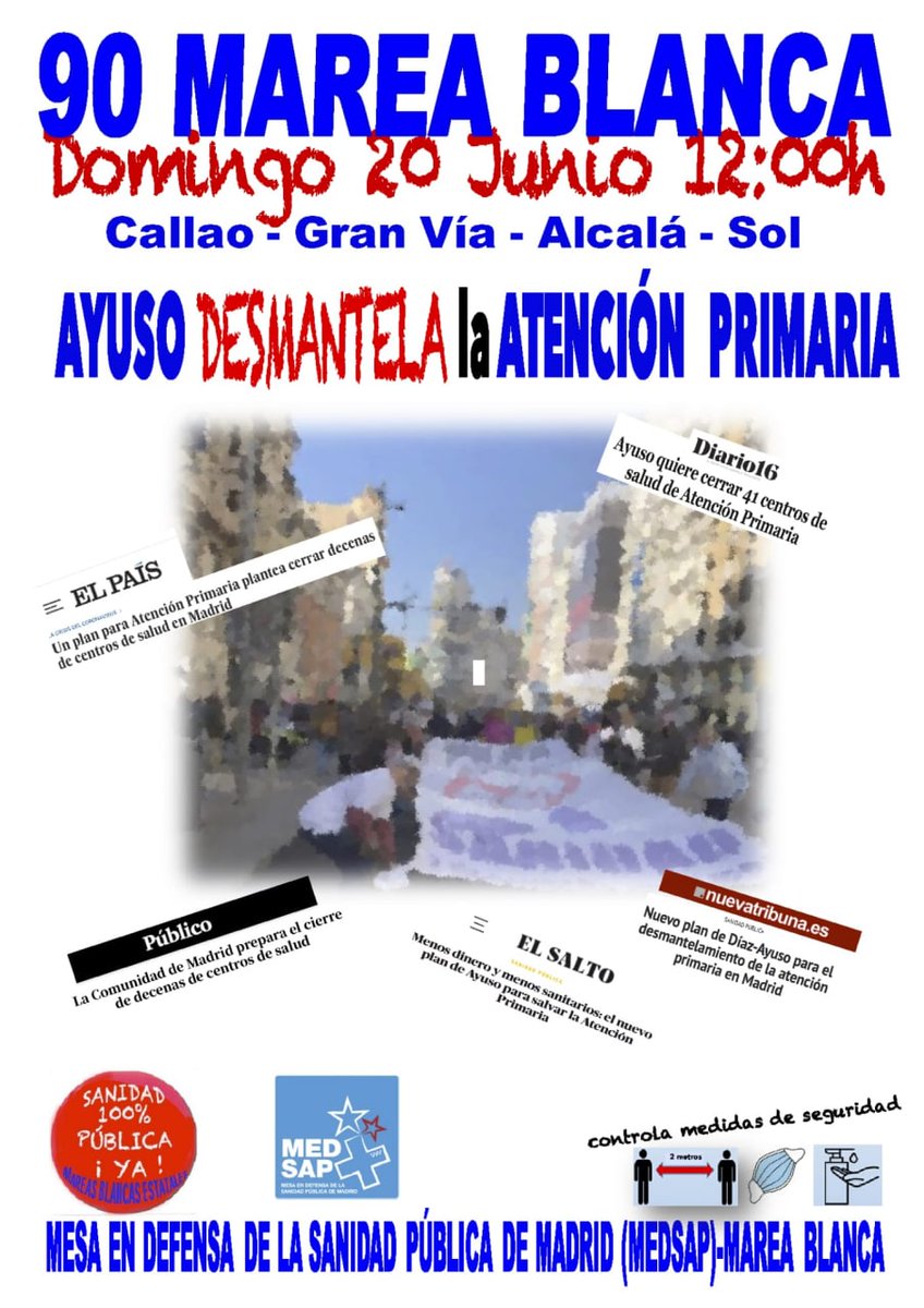 Mañana a las 12.00 estaremos en la calle con la <a href="/MesaDefensaSani/">ⓂEDSAP #MareaBlanca</a> para denunciar el desmantelamiento de la Atencion Primaria por parte de la CA de Madrid