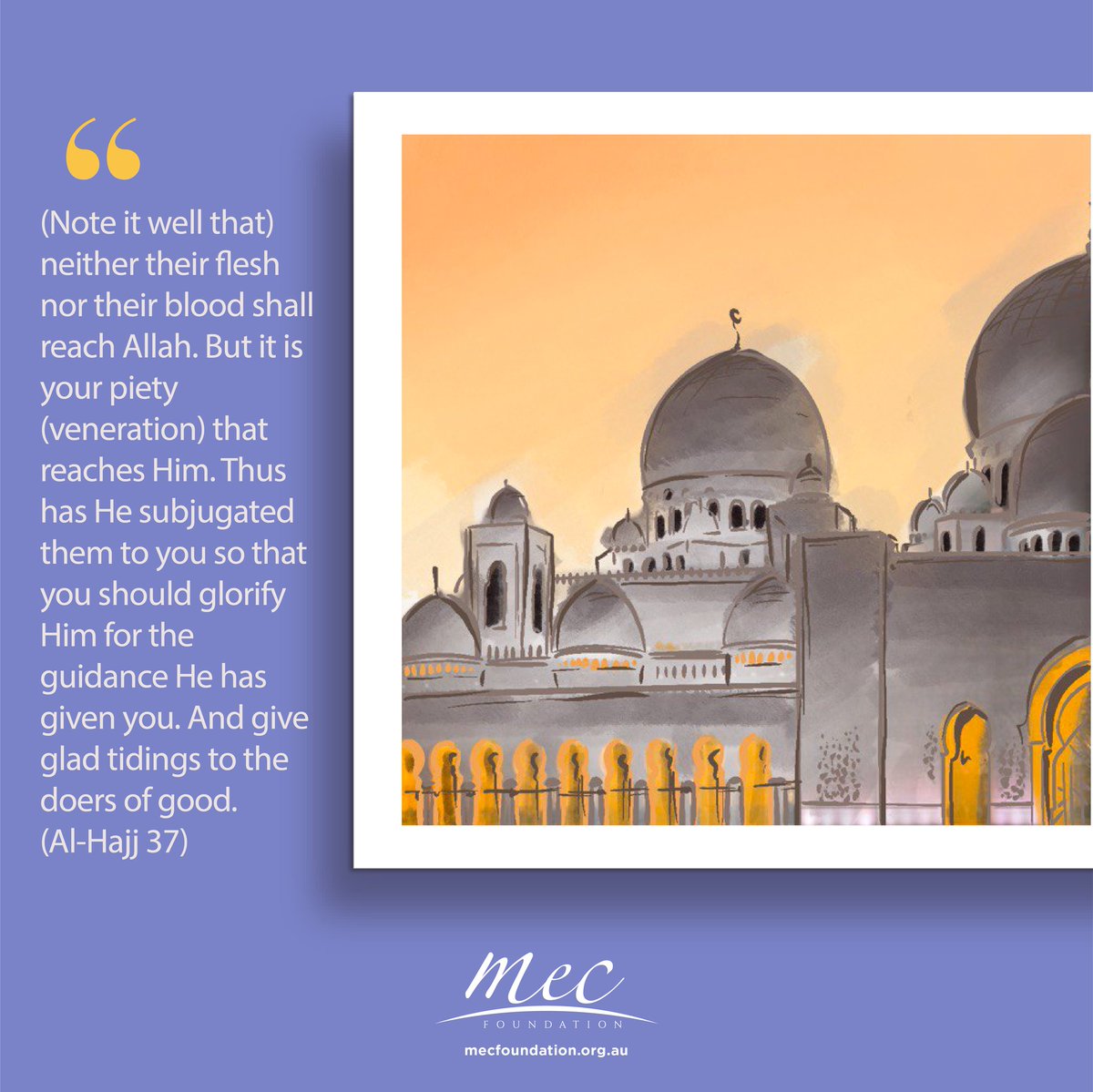 mecvakfi's tweet image. Qurban is a way that brings us closer to Allah; thus it needs to be done with Taqwa. This act becomes only a tradition if it falls apart from Taqwa and the sense of our loyalty to Him.  

mecfoundation.org.au

#DoItForTheSakeOfAllah #DoItProperly