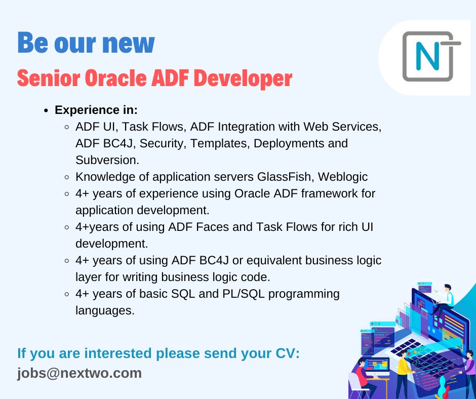 NextwoCo's tweet image. Senior Oracle ADF Developer
Needed
#oracleadf #oracledeveloper #ADFui #ADFIntegration #ADFBC4J
#GlassFish #Weblogic #ADFframework #SQL #PLSQL
If you are interested please send your CV:
jobs@nextwo.com