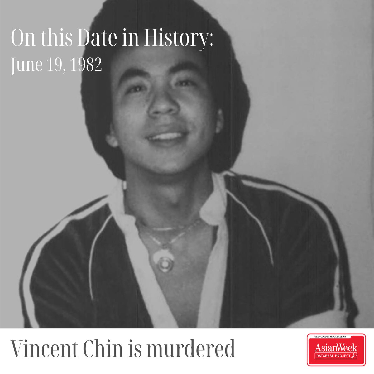 AsianWeekDB's tweet image. June 19, 1982, is a date that lives in infamy for the Asian American community. Chinese American Vincent Chin, 27, was brutally bludgeoned with a baseball bat by two white autoworkers in Detroit in a racially motivated attack.