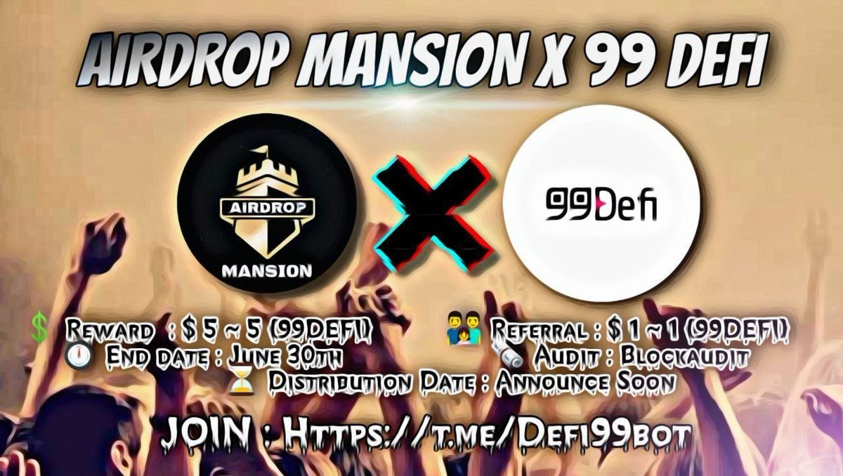 ☄ 99DEFI Airdrop
💵 Rewards : $5 ~ 5 {99DEFI}
👨‍👩‍👧‍👧 Refferal  : $1 ~ 1 {99DEFI}
⏳ Distribution : N/A
⭐ Rating : ⭐ ⭐ ⭐ ⭐

🛡 Airdrop Link: cryptofather.io/airdrops/99def…
━━━━━━━━━━━
🔰Airdrop Tasks:
Do some social media tasks

#AirdropFather #BSC #FREEAirdrop