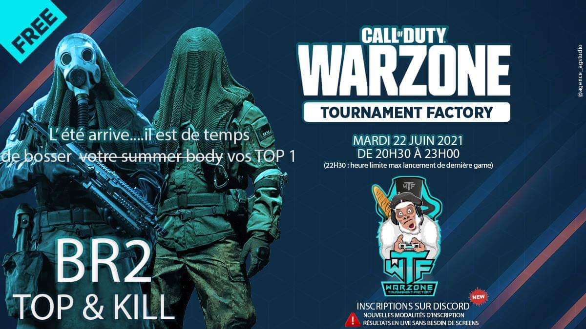 WTFTOURNAMENT's tweet photo. Bonjour a tous  :

Tournoi  Warzone Tournament Factory  en date du mardi 22 juin :
Duo top et kill  partie publique  :
• De 20h30 a 22h30 (dernière game lancée)
• les 3 meilleures games retenues 
• inscription sur notre discord 
• suivi de vos Résultats du tournoi en direct https://t.co/53zx74C7zF