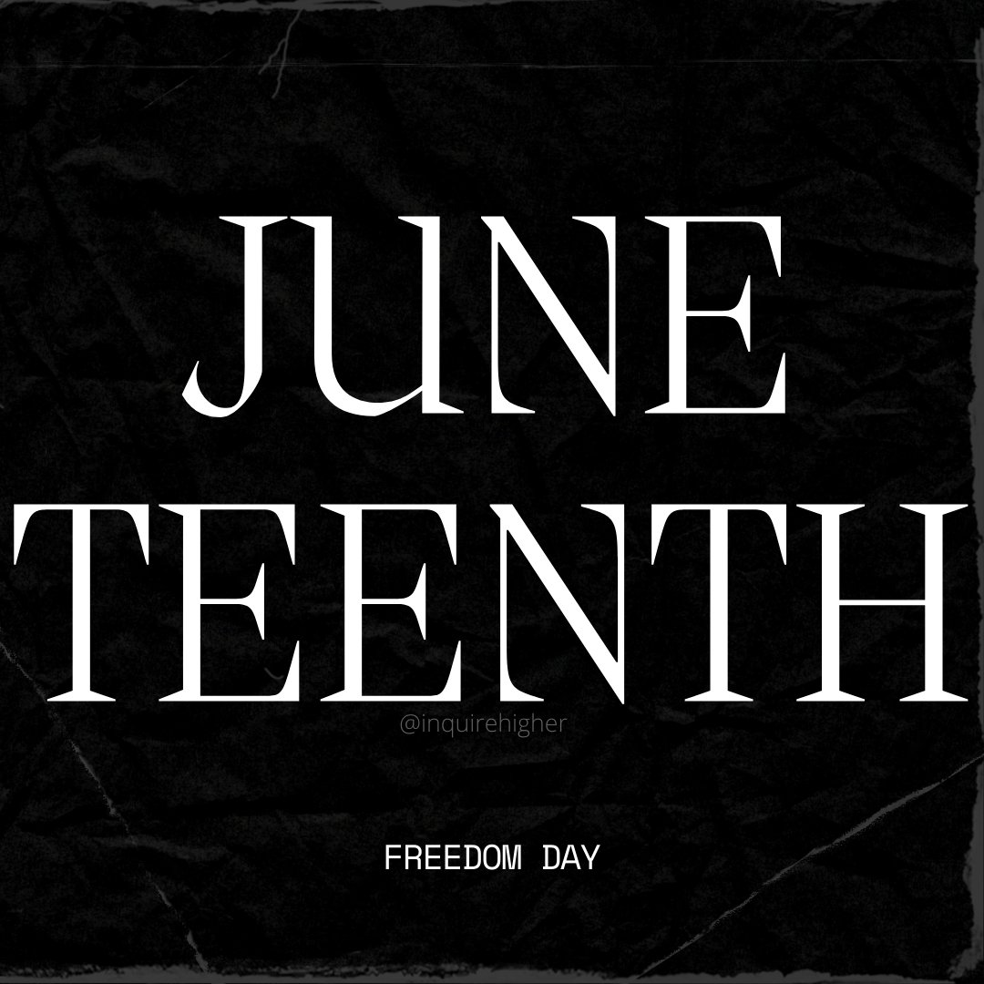 Inquire_Higher's tweet photo. Happy Juneteenth!!! Hope you're all able to get out and celebrate our freedom day! #happyjuneteenth #juneteenth https://t.co/htWqVySO6D