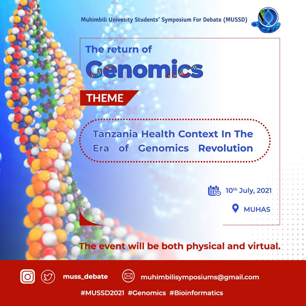 DavidMuhunzi's tweet photo. #MUSSD will hold a hybrid debate symposium about Tanzania Health Context in the era of #Genomics Revolution. Plan not to miss๐ฅ๐ฅ
#MUSSD2021
#Genomics
#Bioinformatics https://t.co/YeDN64NgUI