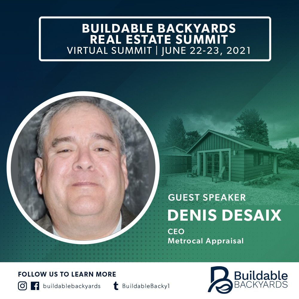 BuildableBacky1's tweet image. And that brings us to our final, info-filled session: 
Deep Dive: ADU Valuation &amp;amp; Underwriting
Time 2:15-3:15pm ET
Speakers:
Denis DeSaix, Metrocal Appraisal - CEO
Abdur Abdul-Malik, A Quality Appraisal - Certified Residential Appraiser 
.
REGISTER TODAY! bit.ly/33cTRHW