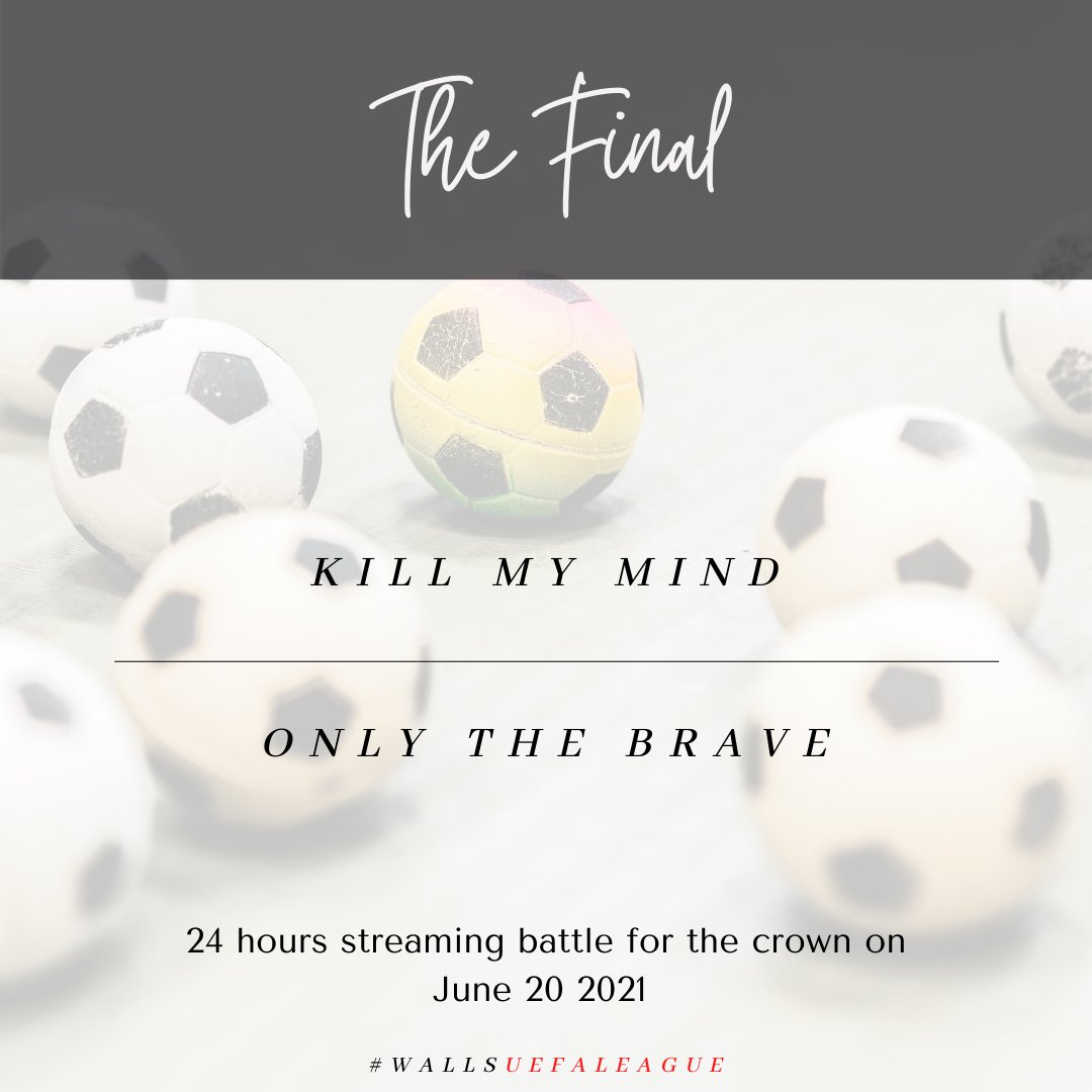 LTxPromo's tweet photo. It took a while to compute all the numbers, but we have our finalists for the #WallsUEFALeague!
Starting at 00.00 UTC TONIGHT (June 20th), Kill My Mind and Only The Brave will be battling it out for the GOLD! 🏅
Which team will you be supporting? 🧐 https://t.co/psP2L6gGRV