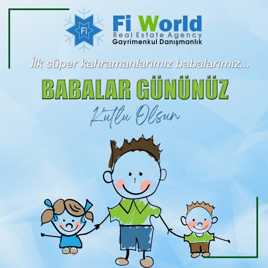 fiworldagency's tweet photo. İlk Süper Kahramanlarımız, Babalarımız...
Babalar Gününüz Kutlu Olsun.
•
•
•
#gayrimenkul #yatırım #babalargünü #finans #daire #fiworld #türkvatandaşlık #türkvatandaşlığı
#turkishcitizenship #fathersday #turkishcitizenshipprogram #propertyagent #property #eniyiemlakofisi https://t.co/jJlCR0dvCE