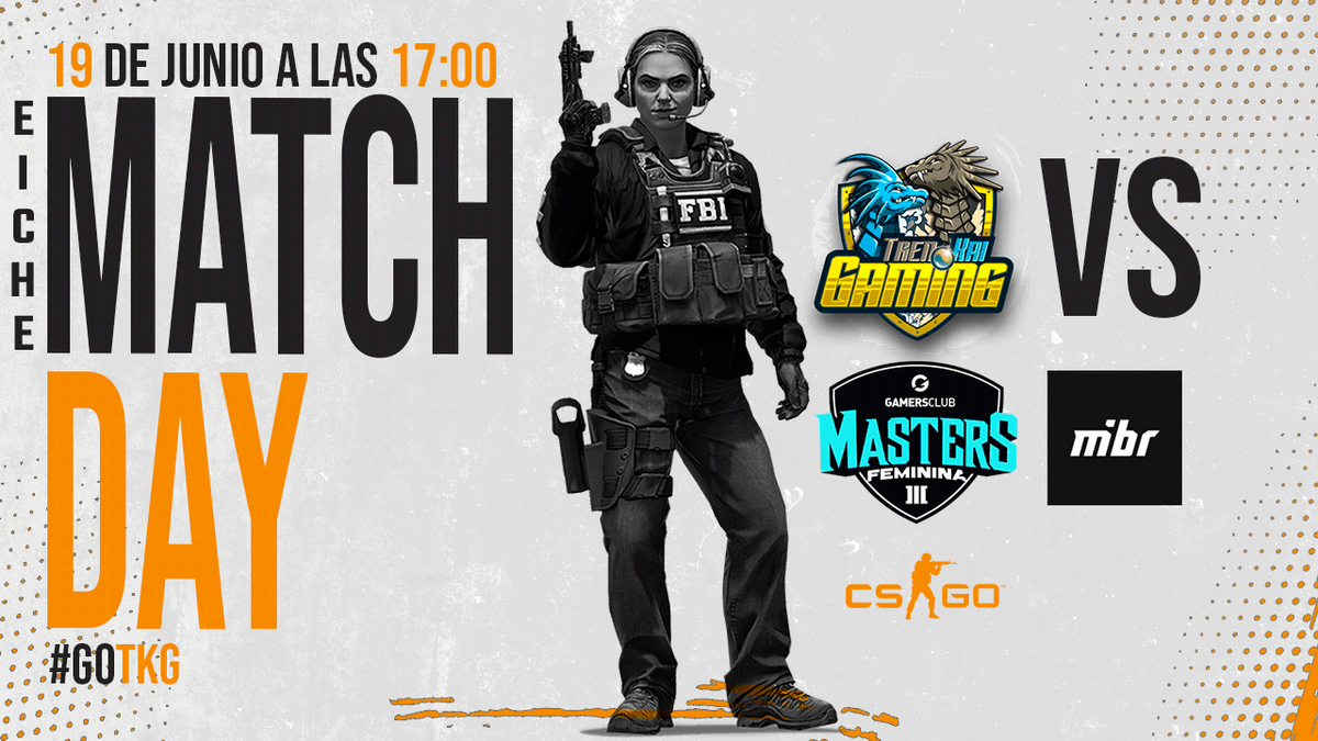 #CSGO-Match Day

HOY ES TODO TREN-KAI💪🔥

🆚<a href="/mibr/">MADE IN BRAZIL.</a>
⏰17:00🇨🇱18:00🇦🇷
🏆<a href="/GamersClubCSes/">Gamers Club Counter-Strike ES</a> Masters Feminina Closed
📺twitch.tv/gamersclubcs
#GOTKG #GCMastersFeminina #CSGO