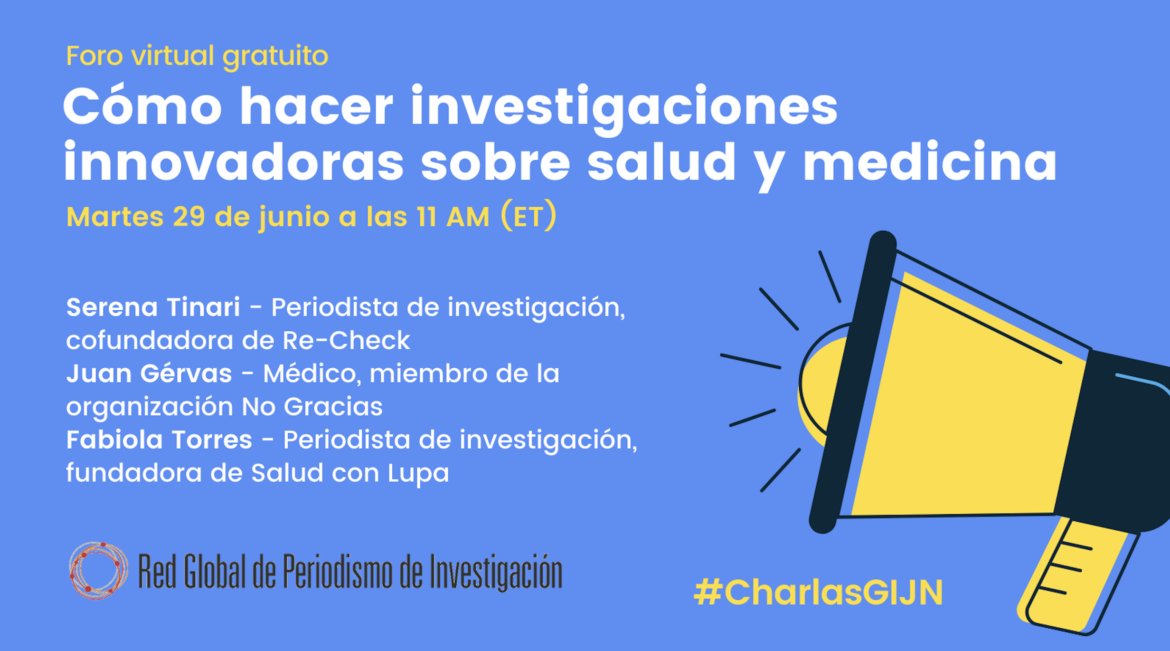 GIJN en Español (@gijnes) on Twitter photo 💻 #CharlasGIJN: Cómo hacer investigaciones innovadoras sobre salud y medicina.
🗣 Participan <a href="/serenatinari/">Serena Tinari</a>, <a href="/fabiolatorres/">Fabiola Torres</a> y <a href="/JuanGrvas/">Juan Gérvas</a>
🗓 Martes 29 de junio a las 11:00 am (ET)
buff.ly/2TORlWA 💻 #CharlasGIJN: Cómo hacer investigaciones innovadoras sobre salud y medicina.
🗣 Participan <a href="/serenatinari/">Serena Tinari</a>, <a href="/fabiolatorres/">Fabiola Torres</a> y <a href="/JuanGrvas/">Juan Gérvas</a>
🗓 Martes 29 de junio a las 11:00 am (ET)
buff.ly/2TORlWA
