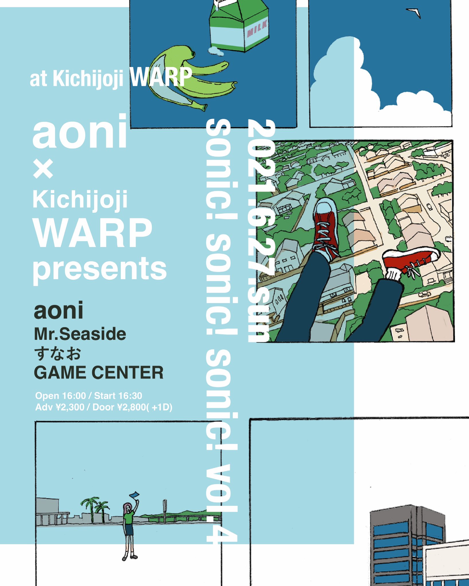 すなお バンド ライヴ情報 6 27 Sun 吉祥寺warp Sonic Sonic Sonic Vol 4 Mr Seaside Aoni すなお Game Center Open Start 16 00 16 30 時間変更になっています Adv 2300 1d バンドにて取り置きできます メール Dm等 名前漢字