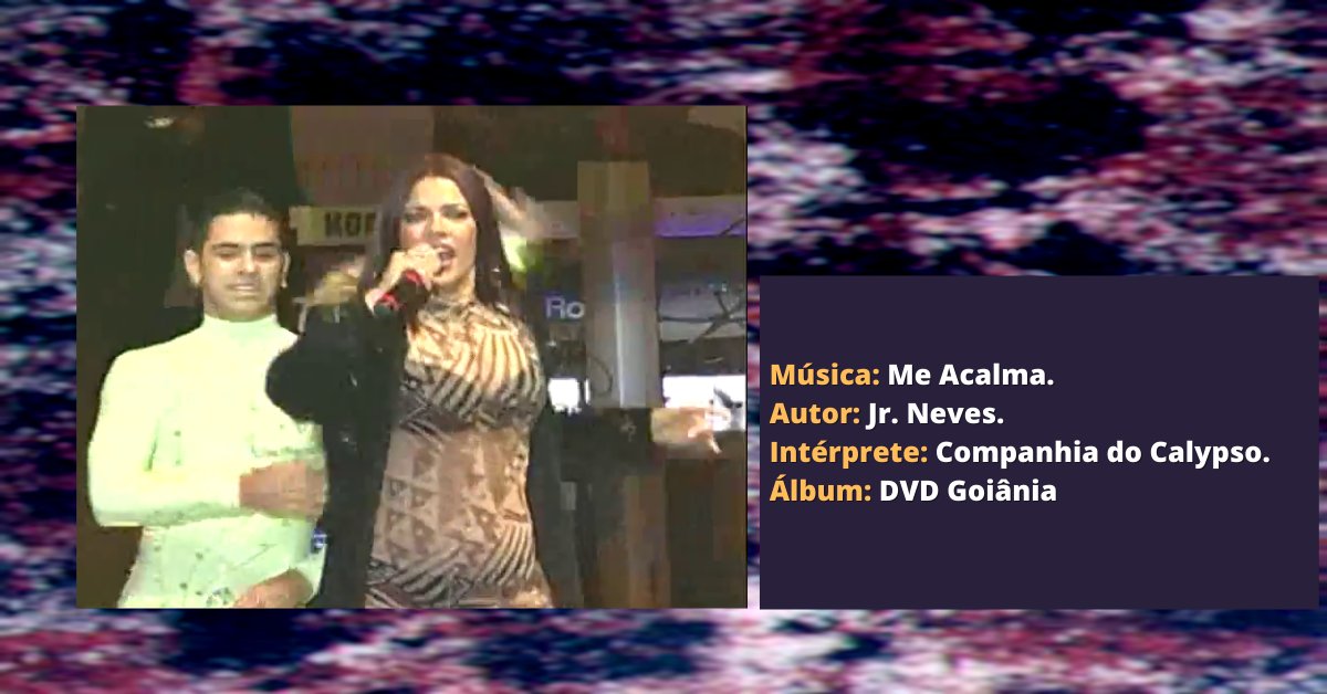 jrneves_cantor's tweet image. Música: Me Acalma.
Autor: Jr. Neves.
Intérprete: Companhia do Calypso.
Álbum: DVD Recife.

Clique e assista no meu Instagram
instagram.com/tv/CQUcZ5PA5tb/

Conheça mais trabalhos de minha autoria:
juniorneves.bregapop.com