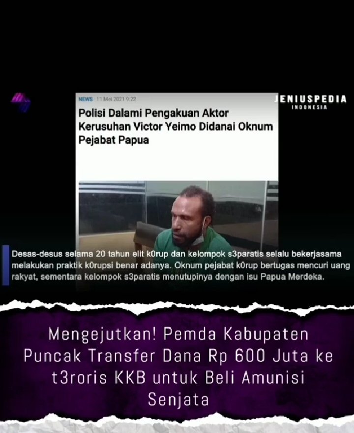 Dan Akhir nya Ketahuan, bhw Pejabat daerah Mendukung Gerakan Teroris KKB OPM
Hal ini terbukti bhw Pemda Puncak Mentransfer dana sebesar Rp.600 JT kpd KKB-OPM

Cinta anak negeri tak bisa dipisahkan oleh jabatan...