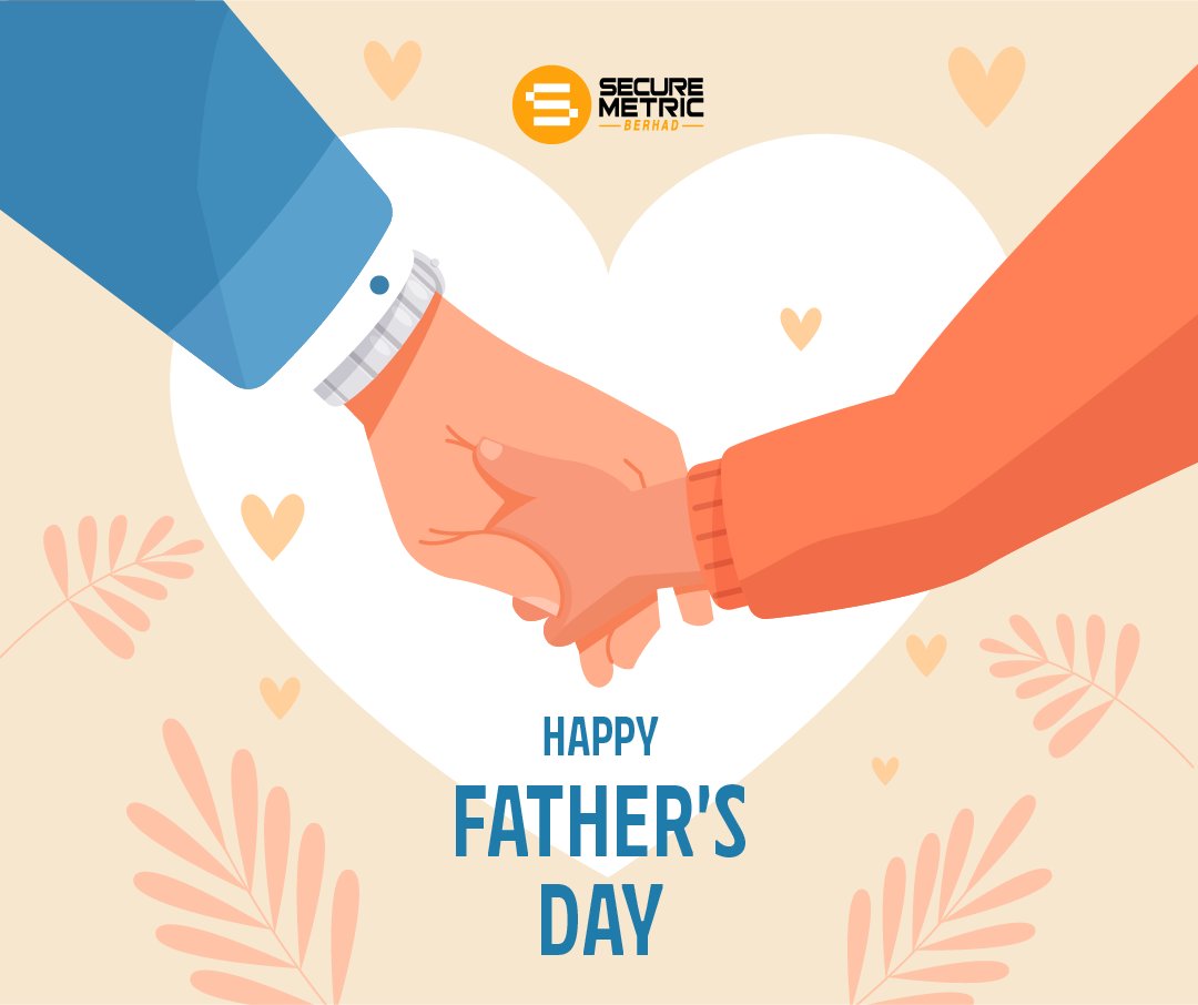 securemetric's tweet photo. Happy Father's Day, dads! Children may outgrow their father's hands, but never their hearts. To dads everywhere, this day's for you.

For more information, visit us at:
🌐: https://t.co/BEc2oHMSKV https://t.co/HLG4dQbfJJ
