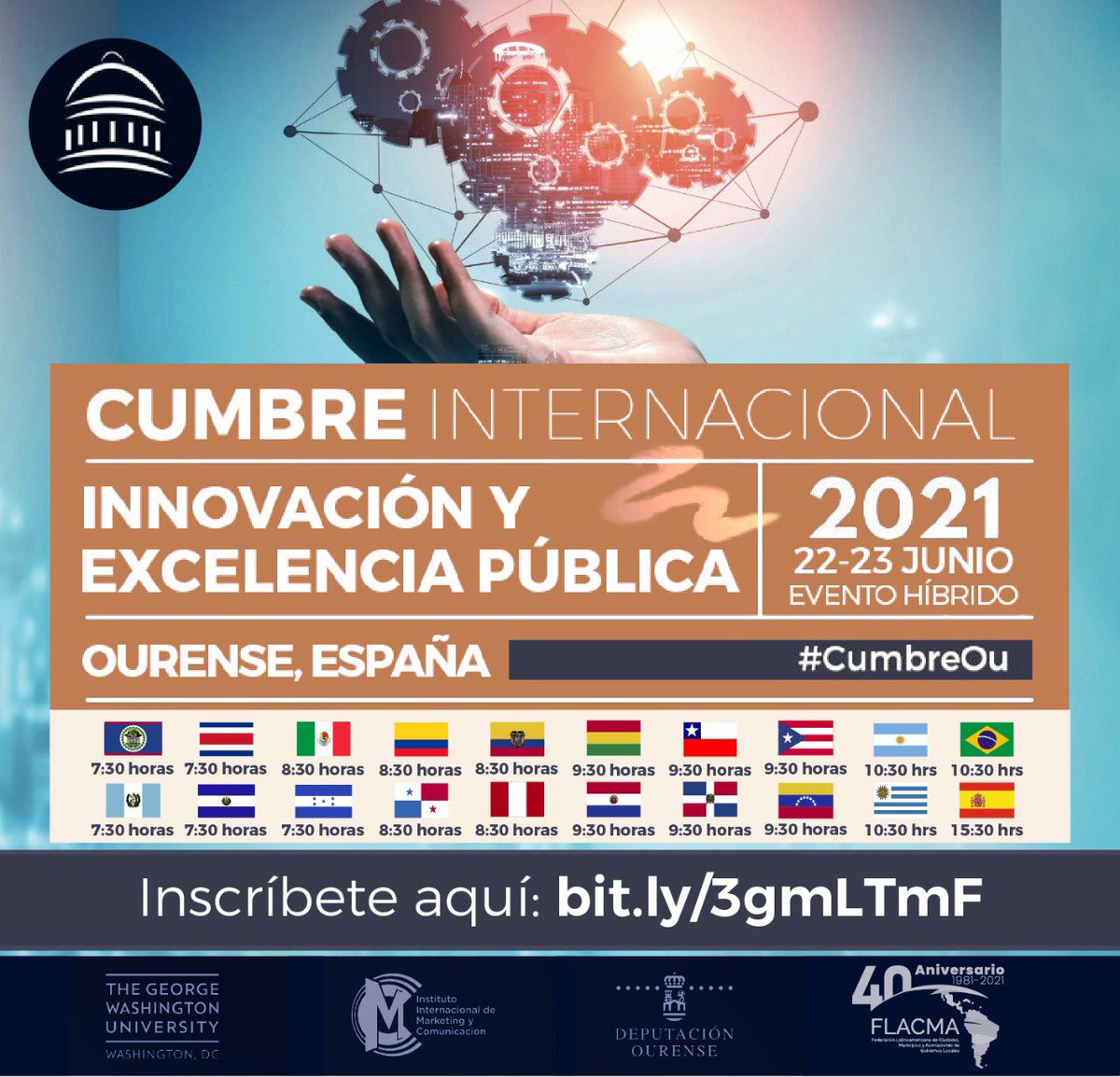 FLACMA_'s tweet photo. CONOCE EL PROGRAMA de <Cumbre Internacional sobre Innovación y Excelencia Pública>

Expertos, Líderes locales, Estrategas de ciudades, Académicos y organismos iberoamericanos

👉 Martes 22-Miércoles 23, Junio / 15:30 h. (España) / Ourense🇪🇸

👉 Registro: https://t.co/UUQ9QVaPR5 https://t.co/LUaqAxdNns