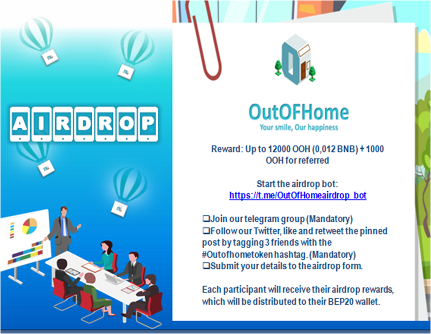 OutOFHomeToken's tweet photo. Reward: Up to 12000 OOH (0,012 BNB) +1000 OOH for referred Start the airdrop bot https://t.co/WT7nstRC3Q… 
Join our telegram group 
Follow our Twitter, like and retweet the pinned post by tagging 3 friends with the #Outofhometoken
Submit your details to the airdrop form https://t.co/W9EODEO3OR