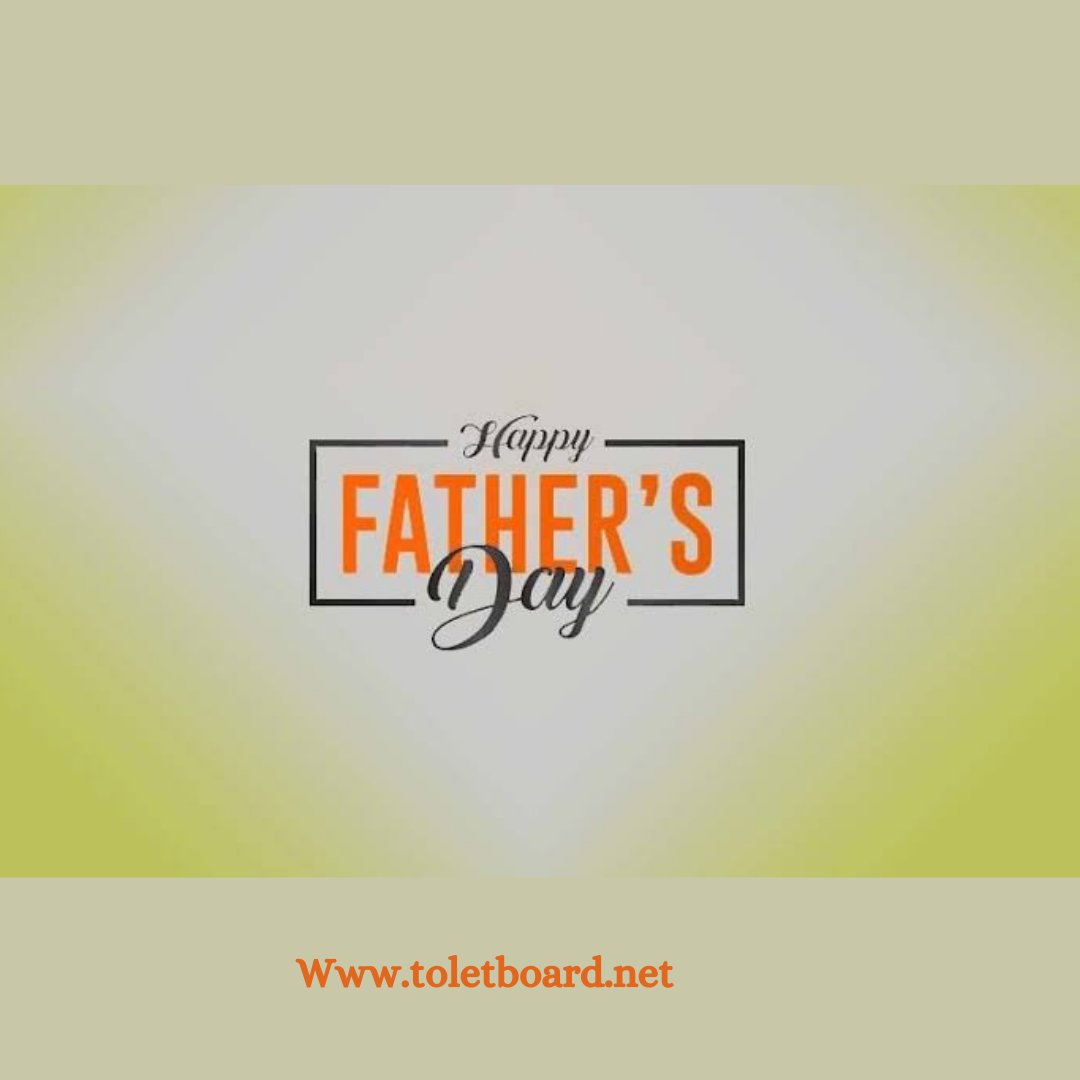 toletboard's tweet photo. Happy Father's day - 2021 https://t.co/khjIa5bdbA
