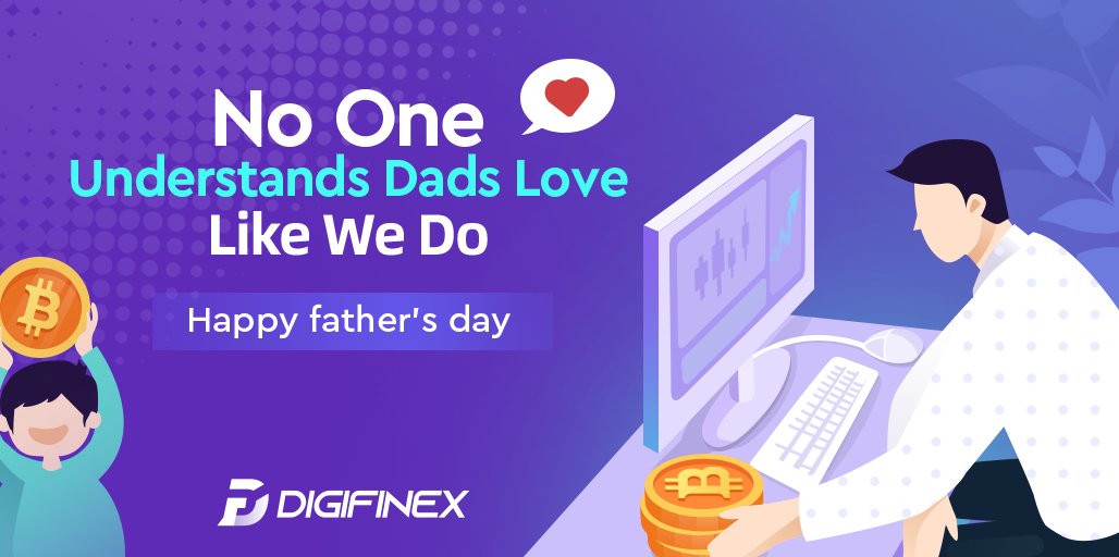 DigiFinex's tweet photo. Happy Father's Day to all the Dads around the world! 👨
(Also thank your dad for buying Bitcoin 10 years ago so he can pay your tuition fees 🤣)

#DigiFinex @DigiFinex #FathersDay2021 https://t.co/yk8H56o1ZJ