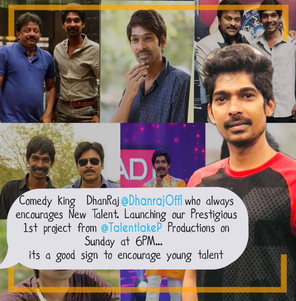 TalentlakeP's tweet photo. Comedy king *DhanRaj* @DhanrajOffl who always encourages New Talent. Launching our Prestigious 1st project from @TalentlakeP Productions Today  at 6PM... its a good sign to encourage young talent

@teja_motepalli @PratyushaPatna5  @MaheshkumarRou8 https://t.co/B5VIx2SWGC https://t.co/y1Tvqpsq10