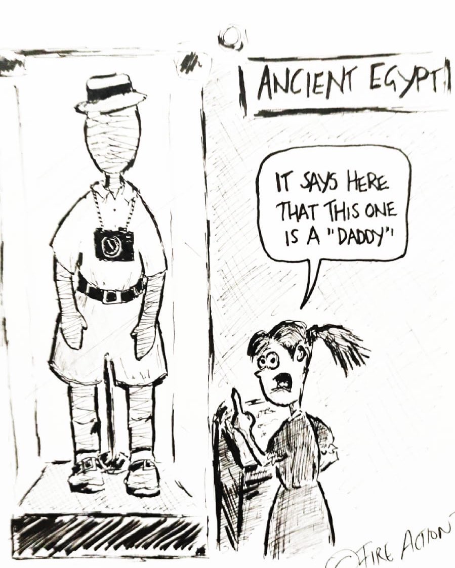 DPThisPodcast's tweet photo. Happy Father’s Day!
#dads #dadlife #dadlifeisthebestlife #dadhood #parenting #dadjokes #fireaction #toons #comic #comicstrip #art #animation #illustration #funny #humour #happyfathersday #fathersday #dadday #daddy #museum #sundayfunday #sunday #dayout #father #egypt #ancientegypt https://t.co/9Ib7NCzTTE
