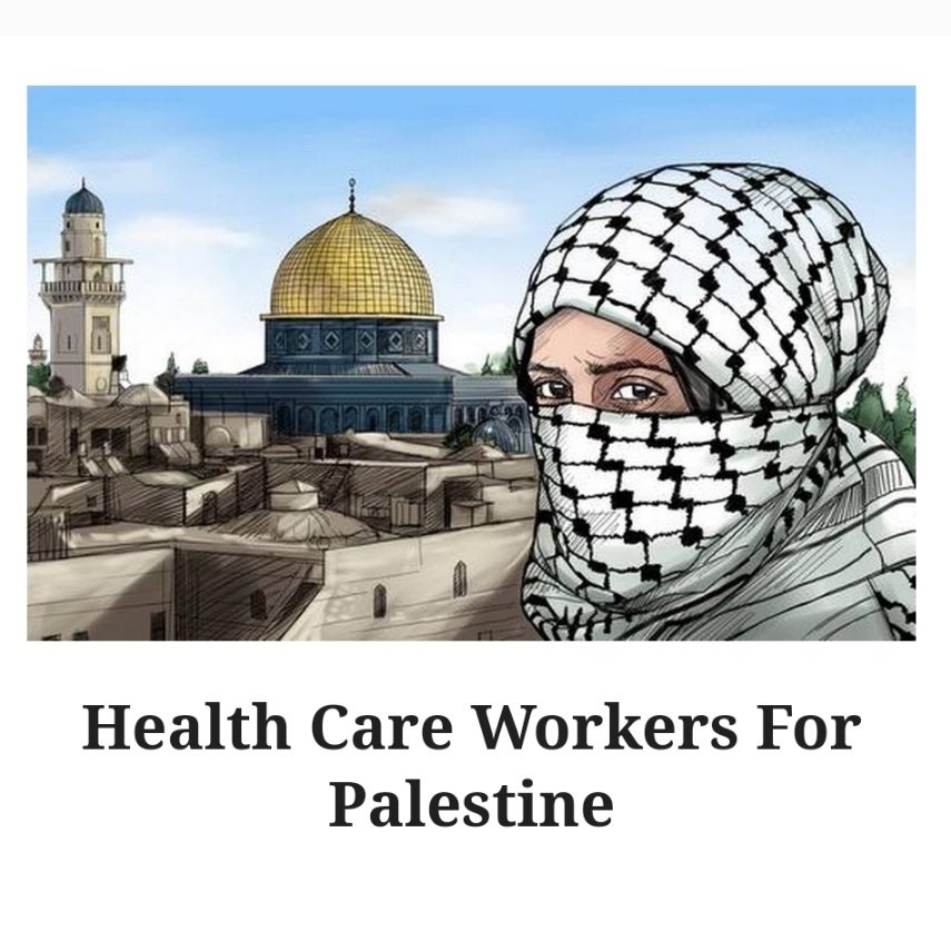 Healthcare Workers for Palestine 🇵🇸 tweet media