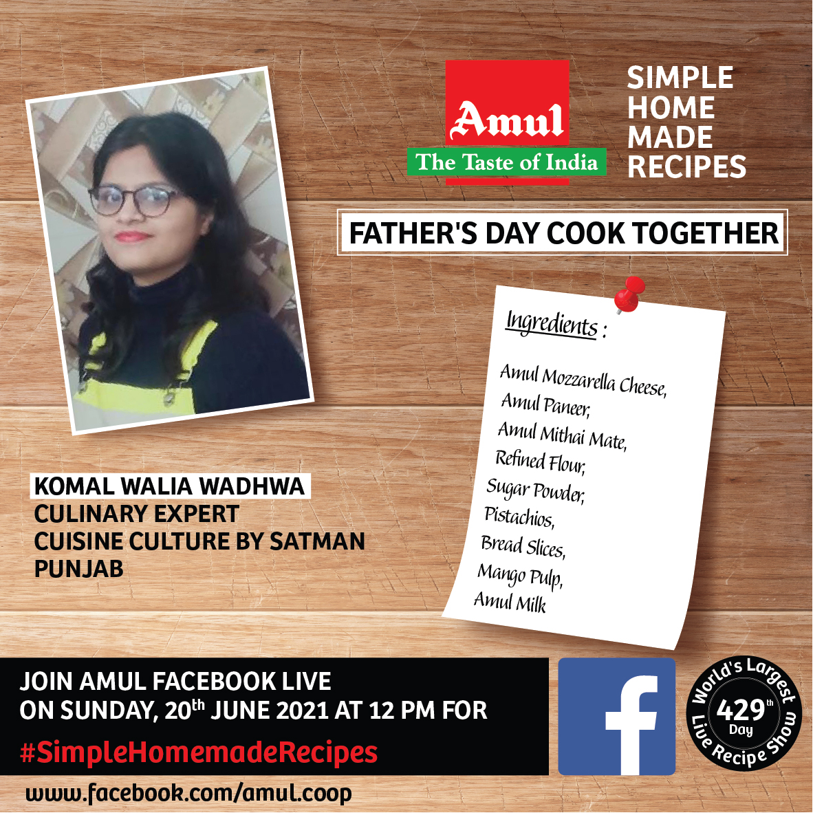 Amul_Coop's tweet photo. Join 50 Home Chefs as they prepare together a Father’s Day Special dish with Komal Walia Wadhwa, Culinary Expert, Cuisine Culture by Satman, Ludhiana, Punjab on 20th June 2021 at 12PM on #Amul’s Facebook Page. #SimpleHomeMadeRecipe #cookwiththechef https://t.co/fIuUAJxWXN