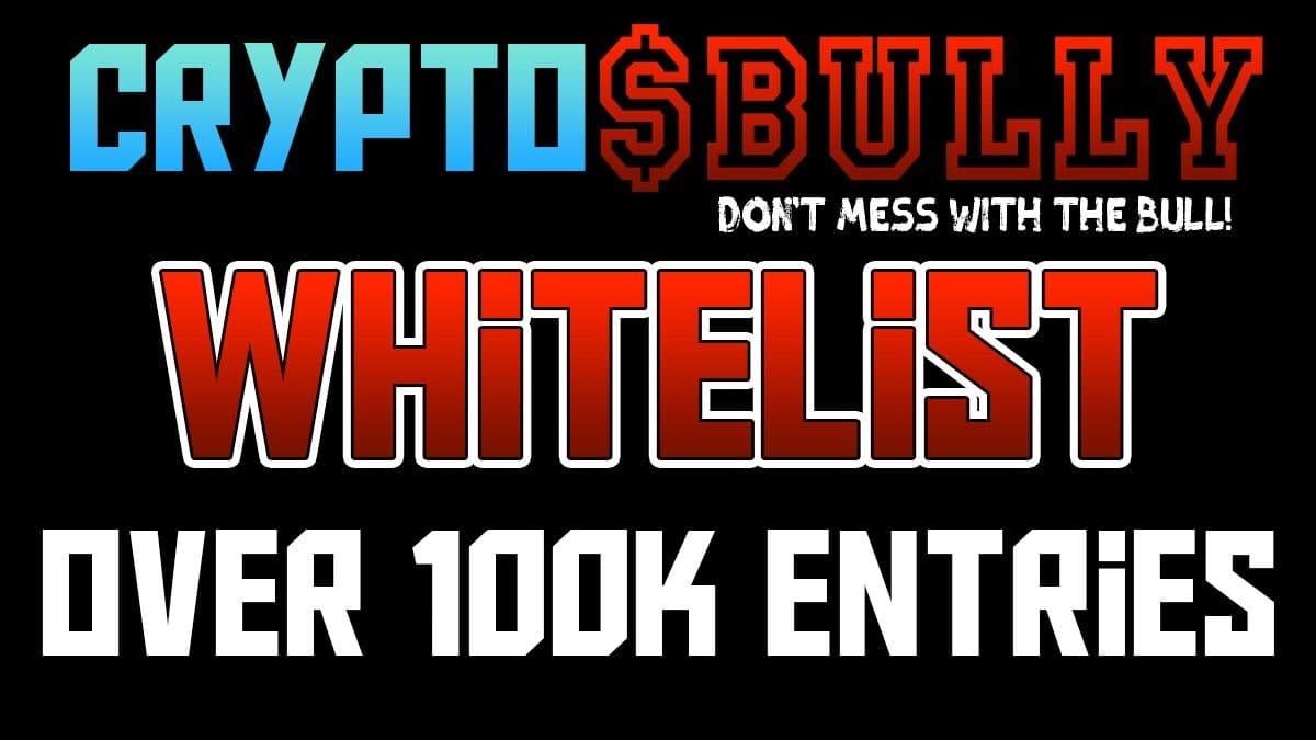CryptoBully__'s tweet photo. Over 100,000 Whitelist spot entries!

Some of the biggest Twitter and YouTube influencers organically behind $BULLY!

Bully is overwhelmed by the support!

$BULLY $ETH $DOGE $SHIB $LEASH #dontmesswiththebull #bully #cryptobully #uniswap https://t.co/bZpPs4x4Rg