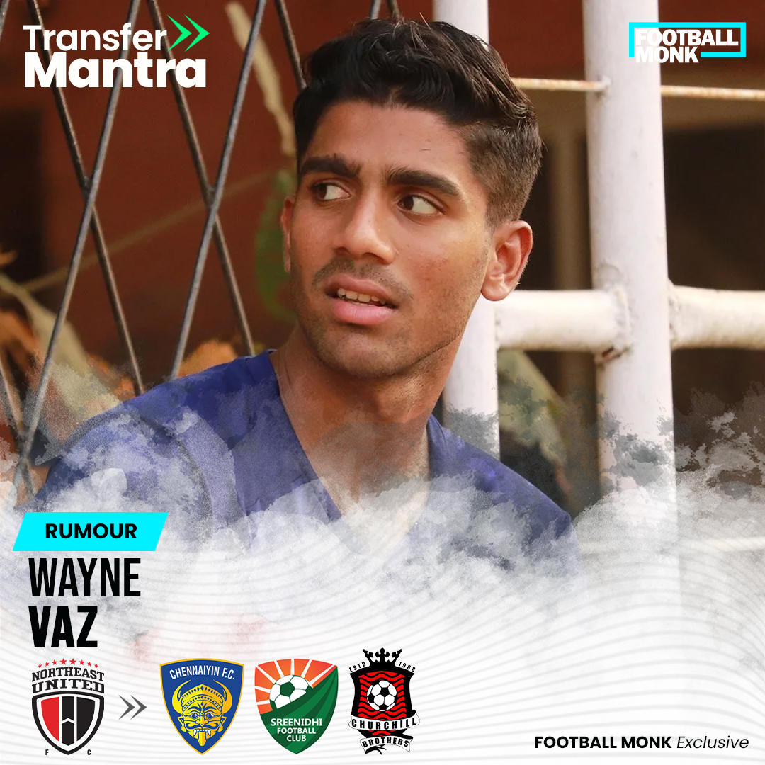 MonkFootball's tweet photo. Wayne Vaz is attracting offers from multiple clubs after his impressive season with @NEUtdFC 👏
Read in details via our article ➡️ https://t.co/RcClOdpvA5
#FMExclusive #TransferMantra #IndianFootball #ISL #LetsFootball #FootballMonk https://t.co/6rmP6x3Lgt