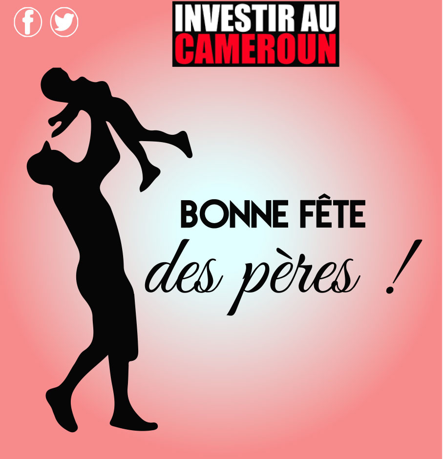 Investir Au Cameroun Bonne Fete Aux Papas De Notre Communaute Iac T Co Ey2pk9o7nn Twitter Investir Au Cameroun Bonne Fete Aux Papas De Notre Communaute Iac T Co Ey2pk9o7nn Twitter