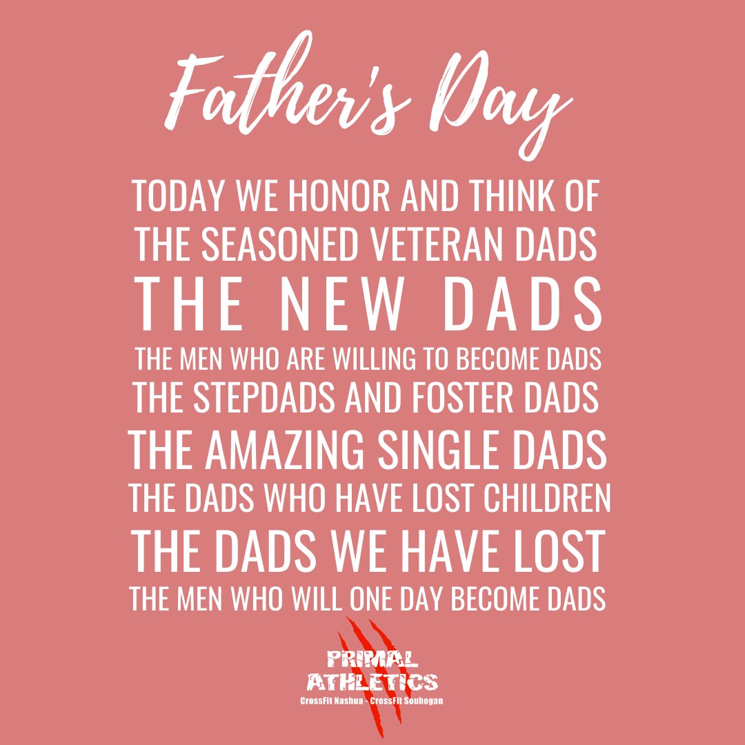 Happy Father's Day! 
#happyfathersday #toALLthedads #Primalathletics #crossfitnashua #crossfitsouhegan