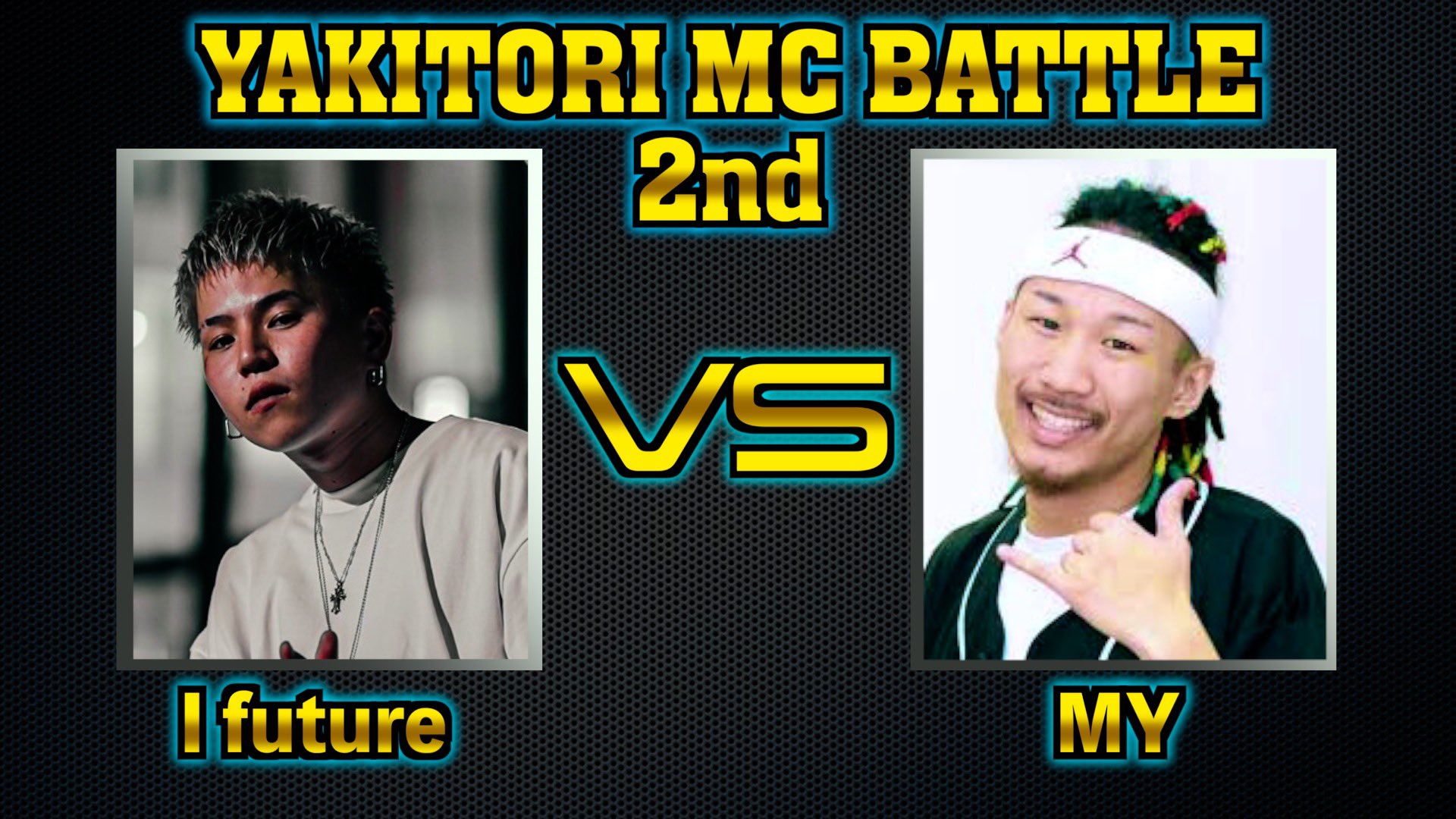 I Future Pa Twitter My Vs やきとりボーイズ 運命の決勝戦 Yakitori Mc Battle 第2章 フルボッコにします チャンネルがーどまん やきとりボーイズ My Mcbattle T Co Trkmmybigd Twitter I Future Pa Twitter My Vs やきとりボーイズ 運命の決勝戦 Yakitori Mc Battle 第2章 フルボッコにします チャンネルがーどまん やきとりボーイズ My Mcbattle T Co Trkmmybigd Twitter