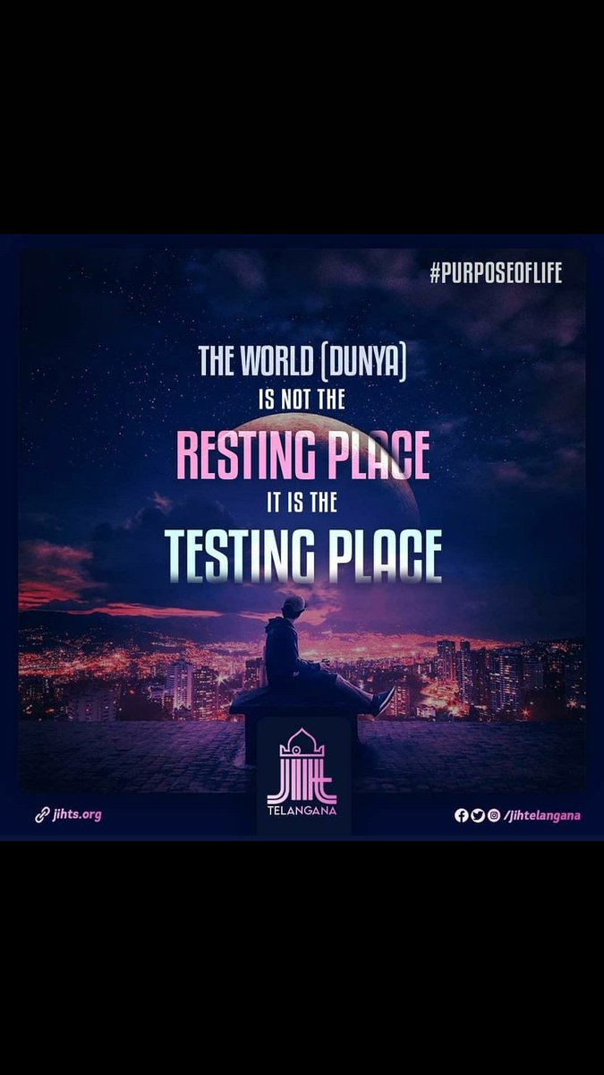 giosangareddy's tweet photo. The world (dunya) is not the resting place it is the testing place.
#ChardinkiZindagi https://t.co/qGLSZM1Yng