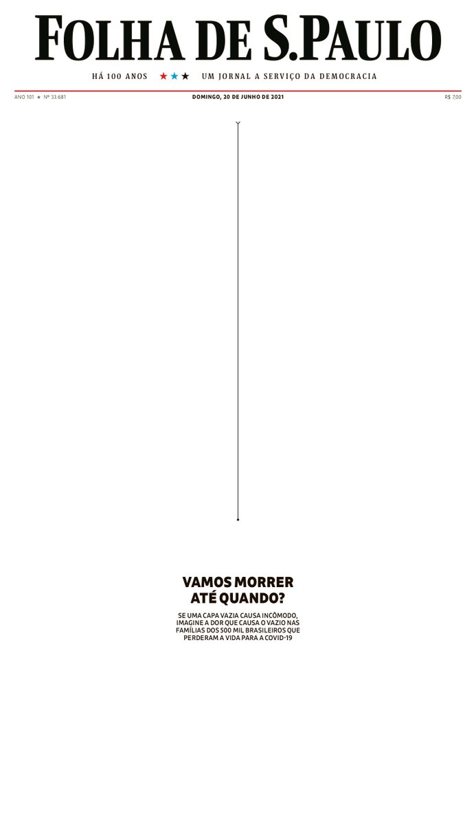 folha's tweet photo. Essa é capa especial da #folha deste domingo (20). Para não esquecer dos mortos pela Covid-19 e da dor de suas famílias. #vamosmorreratéquando?

#PraTodosVerem: https://t.co/Jvx5edVKoo