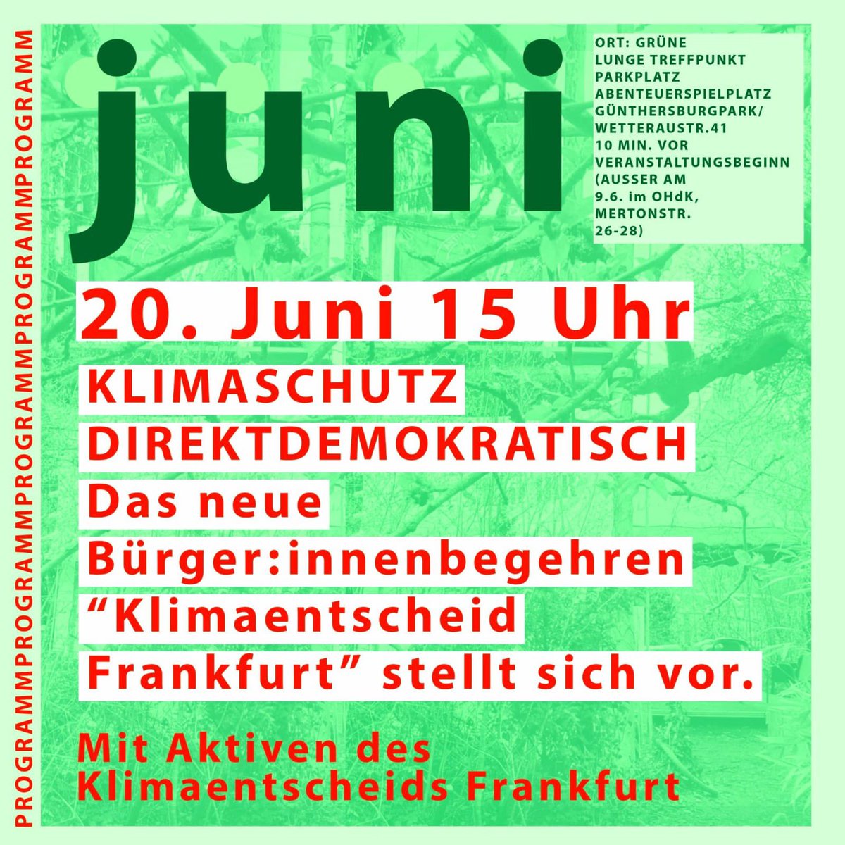 operacivil's tweet photo. #Bürgerbegehren für einen Frankfurter Klimaentscheid!? Vorstellung heute um 15:00 Uhr in der wunderschönen Grünen Lunge @FFMklimaneutral @PeterWirth10 @frau_eckstein @jke https://t.co/a4Hj0YSRuM