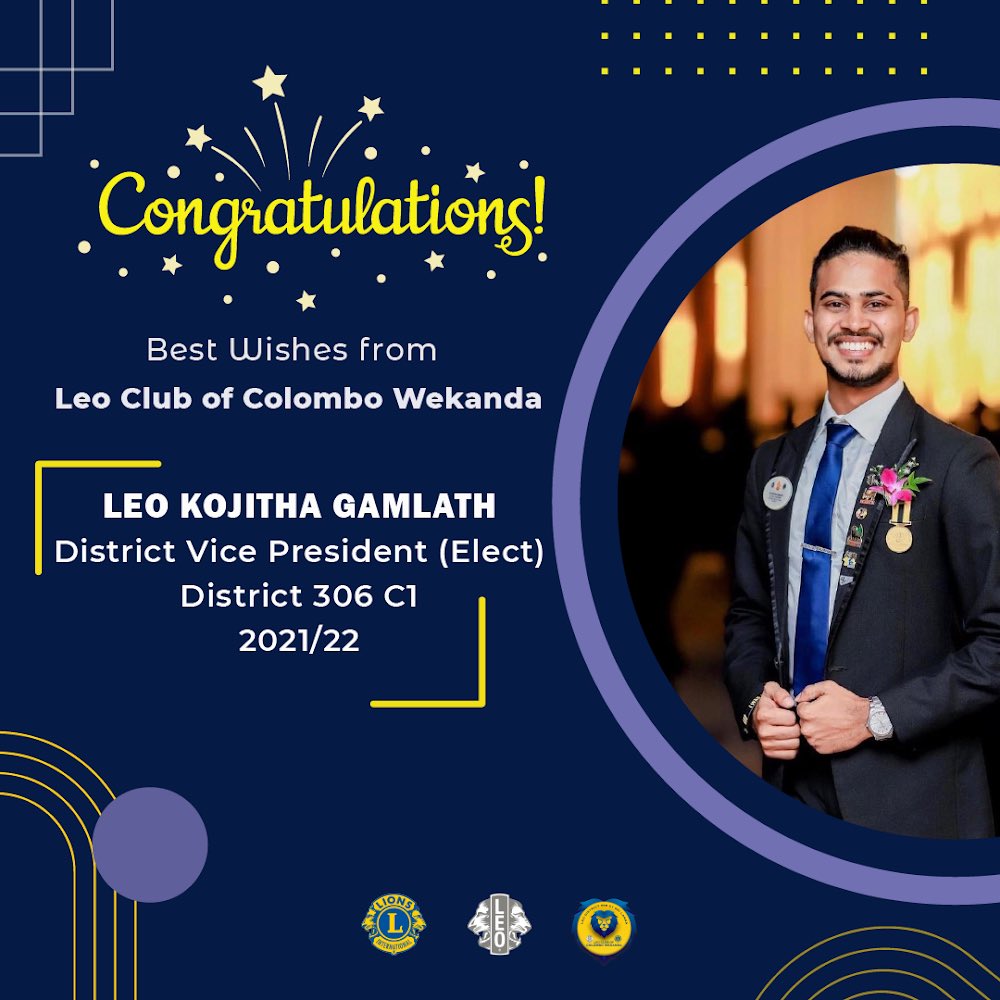 LeoWekanda's tweet photo. We extend our heartiest congratulations to *Leo Kojitha Gamlath*, the Newly Elected District Vice President of Leo District 306C1 for the Leoistic year 2021/22. 

Best wishes from,
CW Leo Family 🦁💙💛

#Congratulations 
#pridec1
#LeoClubofColomboWekanda
#CWLeos🦁♥️ #306C1Leos https://t.co/DRNafHoCbB