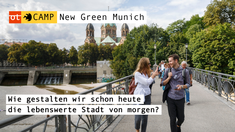 barcamprDE's tweet photo. Neues Online - #barcamp auf https://t.co/Mbado2RfJ9: openTransfer CAMP “New Green Munich”, 06.07.21. Thema: Nachhaltigkeit. #otc21 ➤➤➤ https://t.co/evoQrLNmHv https://t.co/uTuHpaar6v