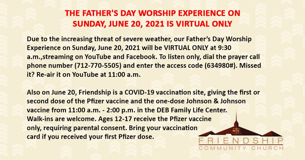 FriendshipCP's tweet image. Due to the increasing threat of severe weather, our Father’s Day Worship Experience on Sunday, June 20, 2021 will be held virtually ONLY at 9:30 a.m. streaming on YouTube and Facebook.