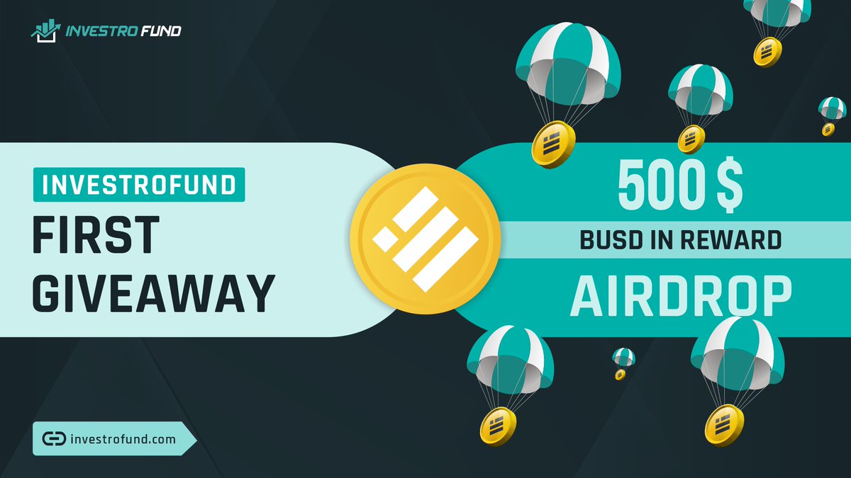 InvestroAi's tweet photo. #InvestroFund First #Giveaway is live now 🚀

🔗Participation Link: https://t.co/2lPXZT7iYg
💰 Total Airdrop Reward: $500 BUSD
🟥Campaign Ends On: 27th June 2021
🗓 Distribution: Within 2 days after giveaway ends

#Giveaway #Airdrop #InvestroFund #BUSD #BNB https://t.co/guvj7r6yNW