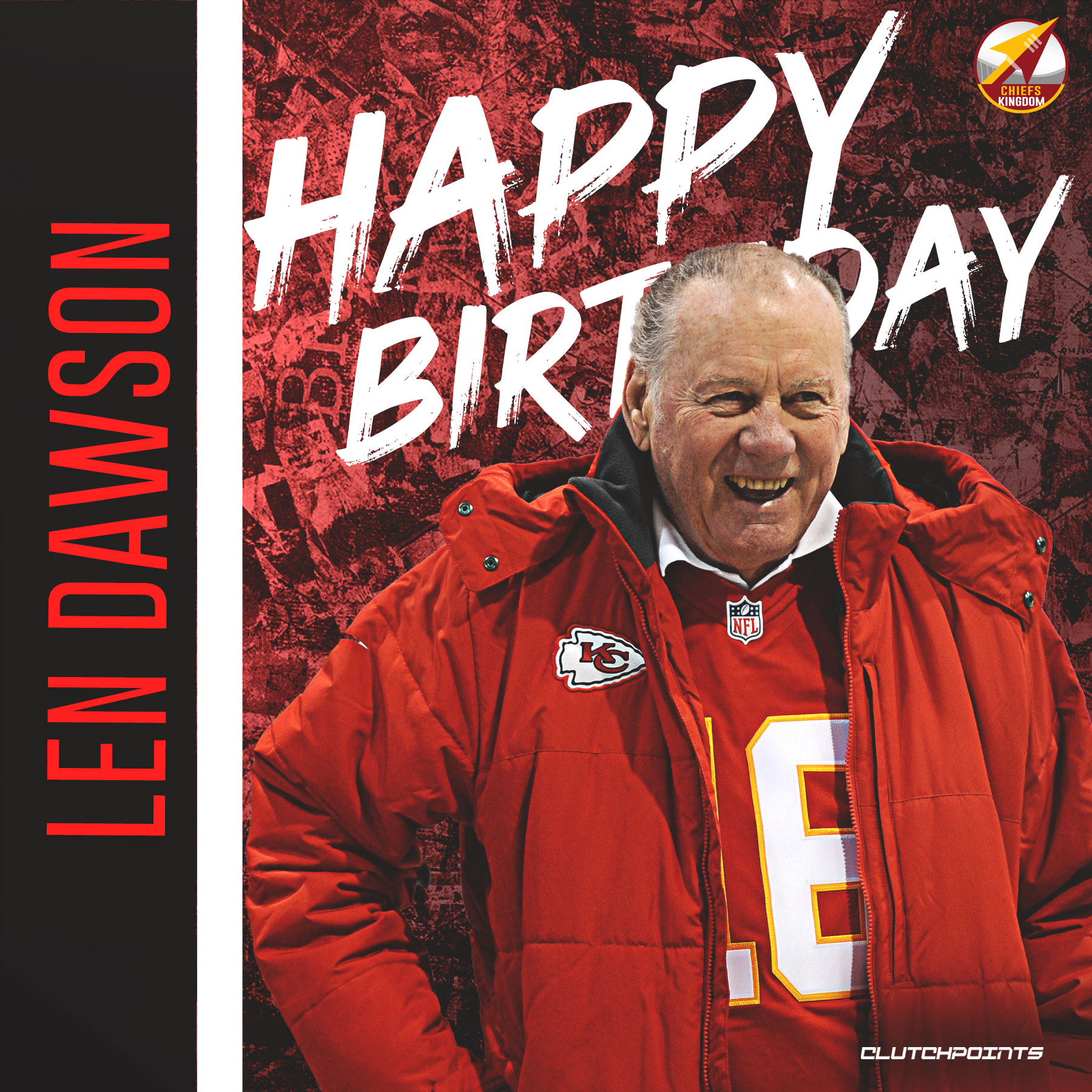 Join us in greeting the legendary Len Dawson a happy 86th birthday 