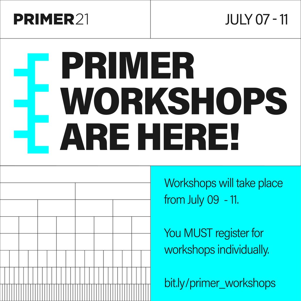 Get excited, #PRIMER21 Workshop registration is NOW OPEN!

As in previous years, you must register for each workshop individually, they are not included with your PRIMER ticket.

See the full workshop line-up at bit.ly/primer_worksho…

#speculativedesign #speculativefutures