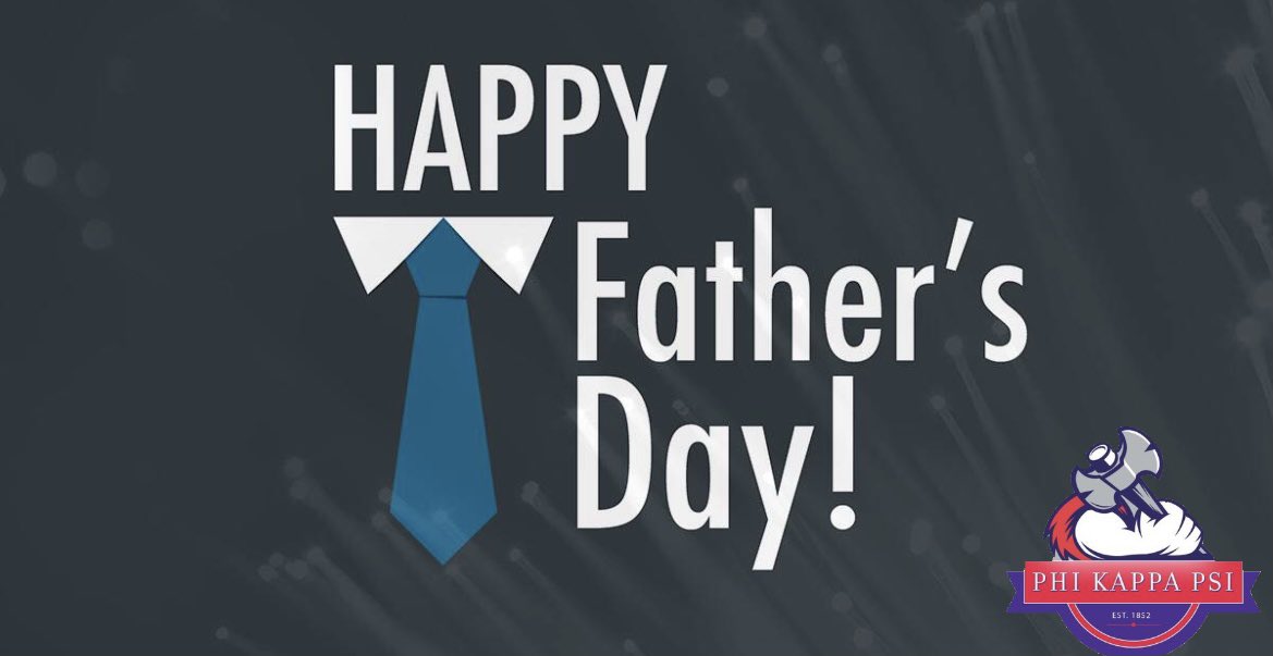 Happy Father’s Day from the brothers of Phi Kappa Psi. We would not be the men we are today without your guidance and inspiration. #FathersDay2021 #PhiKappaPsi #LEDN #SFA25