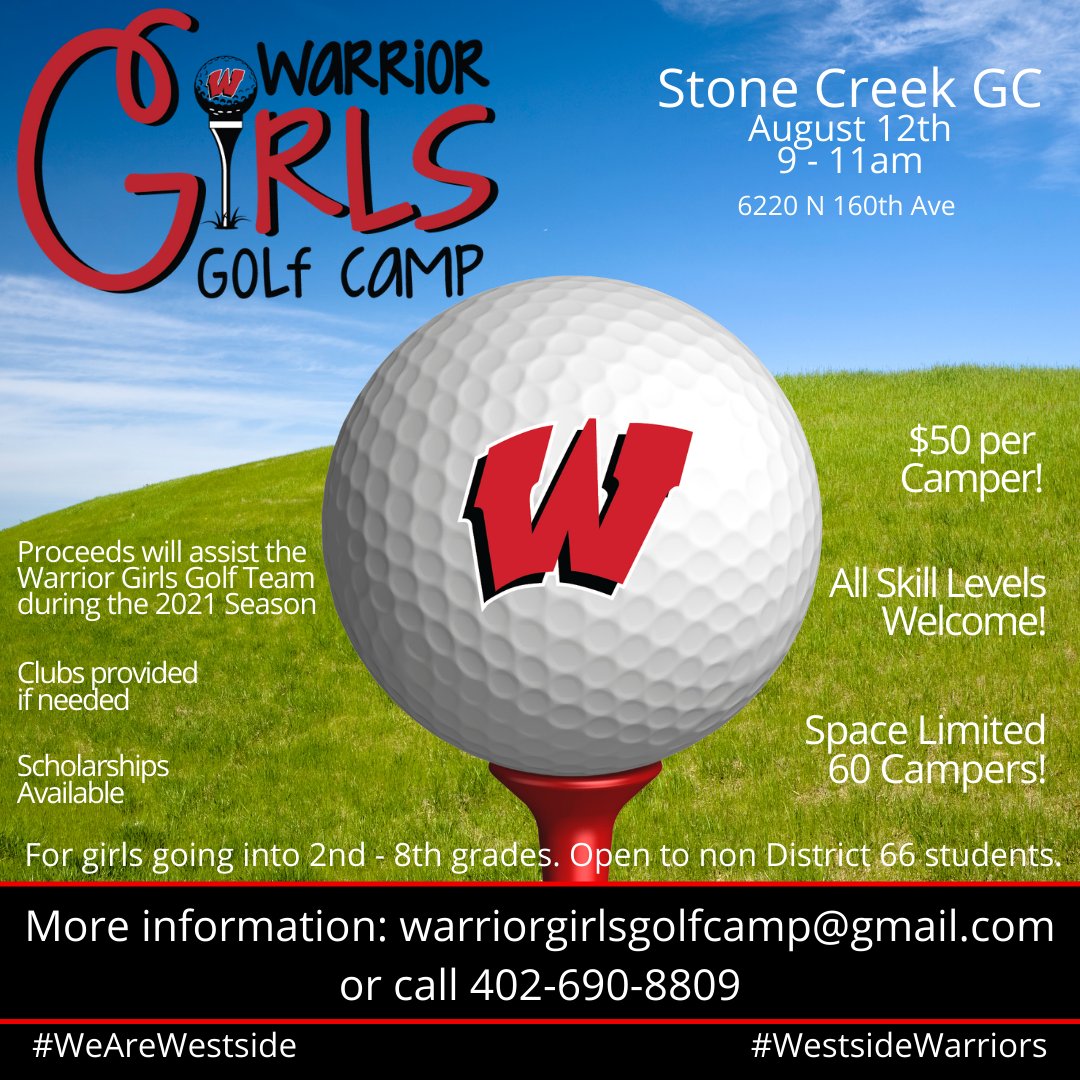 Westside66's tweet photo. Warrior Girls Golf Camp taking applications!
August 12th. 
9am - 11am. 
All skill levels welcome!
Information &amp; registration: warriorgirlsgolfcamp@gmail.com
or call: 402-690-8809 https://t.co/JdYiDYiI5b