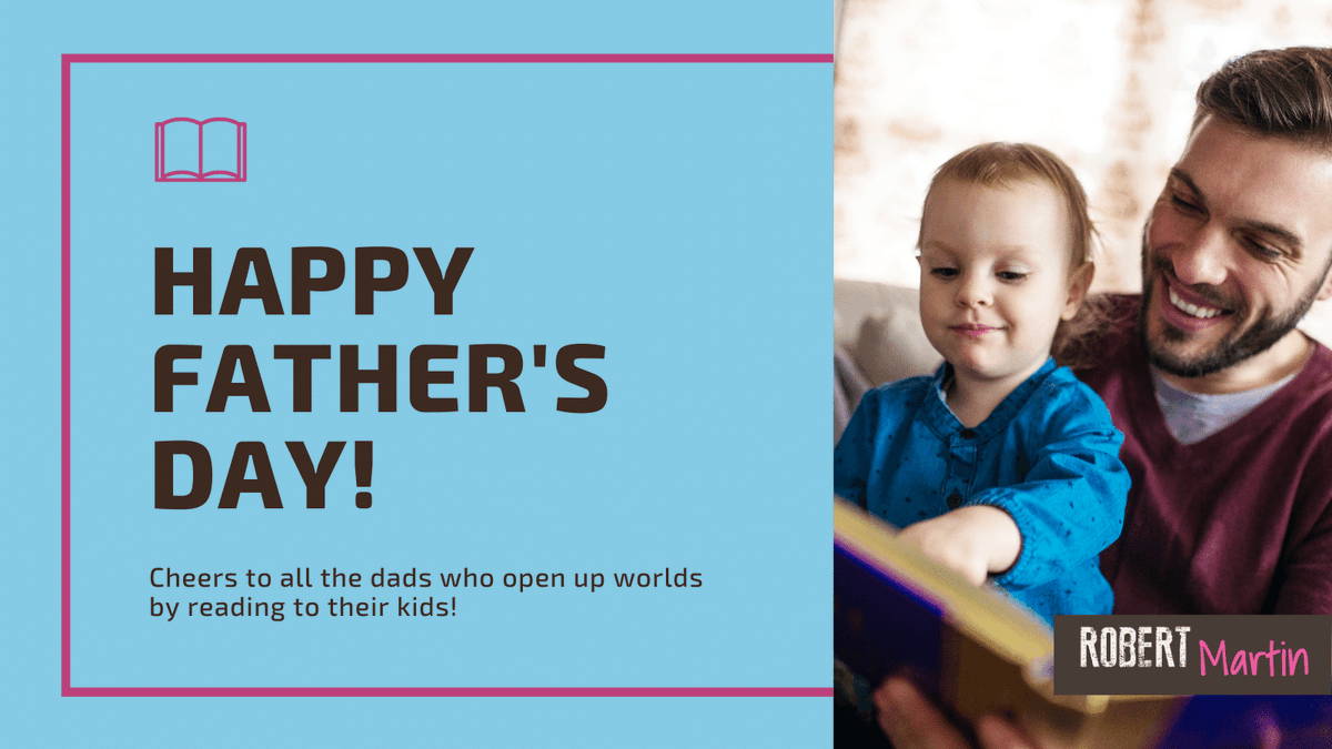 RobertMartinBks's tweet photo. Wishing many blessings for the dads and dad figures who make a difference every day in the lives of their children and grandchildren. 🌠
#RobertMartinAuthor #fathersday2021 https://t.co/GF5kwpPrNo