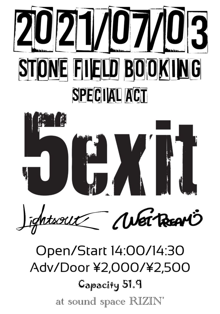 5exit_official's tweet photo. 【チケット残り僅かー！！】
2021年7月3日 (土)
高松sound spaceRIZIN'

5exit
LIGHTSOUT
WET DREAM

※OPEN/START 14:00/14:30
ADV/DOOR 2000/2500 +1drink
capacity 51.9

昼公演やから夕方には終わります！
5exitのHPのメール予約のみです！
チケット予約はお早めに！！

https://t.co/LAcyP71O2Y https://t.co/1uirlCGU19