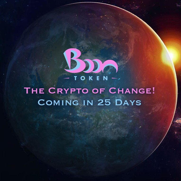 BoonToken's tweet photo. #BoonToken - The #crypto of #change! Coming in 25 days! #25days #cryptocurrency #CryptocurrencyNews #cryptoworld https://t.co/KMNTmKglGh