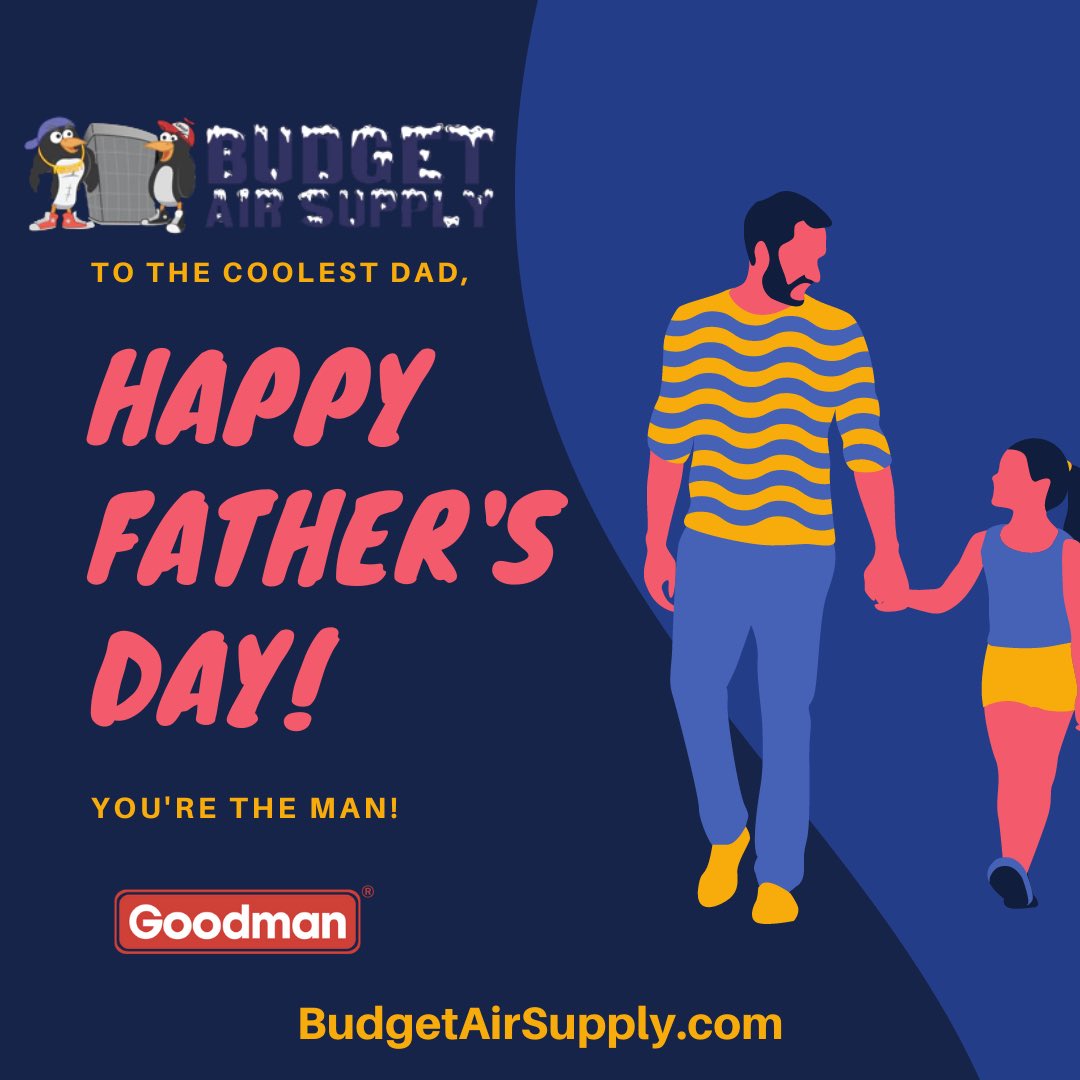 budget_supply's tweet photo. Happy Father’s Day to the coolest dad from Budget Air Supply. #fathersday #dad #ac #hvac #davenport #hainescity #orlando #tampa #florida #mighty #cheap #goodman https://t.co/eiBKZFV5OJ