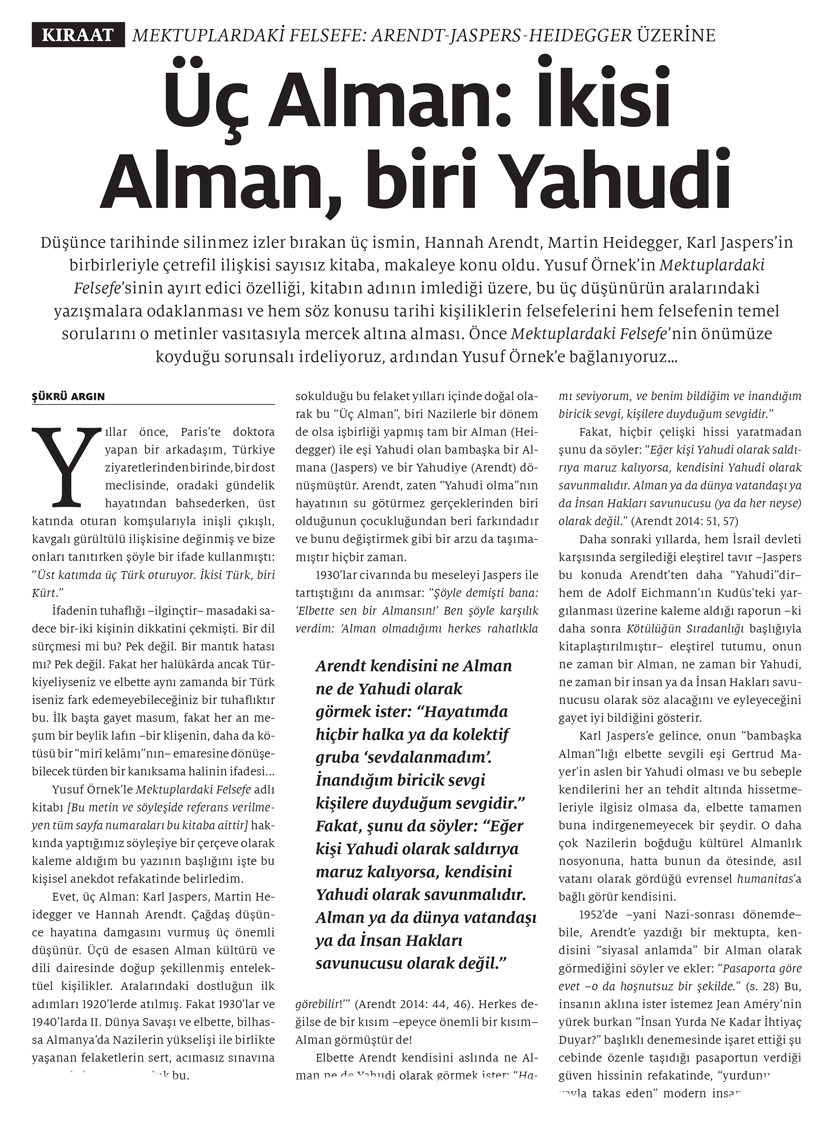 birartibirorg's tweet photo. Üç felsefeci dostun, Heidegger, Arendt ve Jaspers’in mektuplaşmaları insanlık durumuna ve felsefenin sorunlarına dair neler söyler?

Şükrü Argın'ın "Mektuplardaki Felsefe" üzerine yazısı ve derlemeyi hazırlayan Yusuf Örnek ile söyleşisi Express'in yaz sayısında. #Express176 https://t.co/aCHWAovqgS