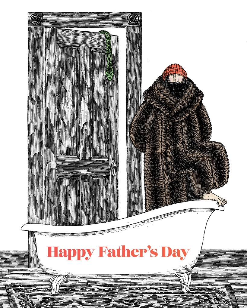 Thanks to all the Dads and dad figures in our lives who are always there to support us with a handy fix, a delicious homemade meal, words of wisdom, or even just a corny joke. Happy Father’s Day!

Art by Edward Gorey: To You From Me Notecard (text added)