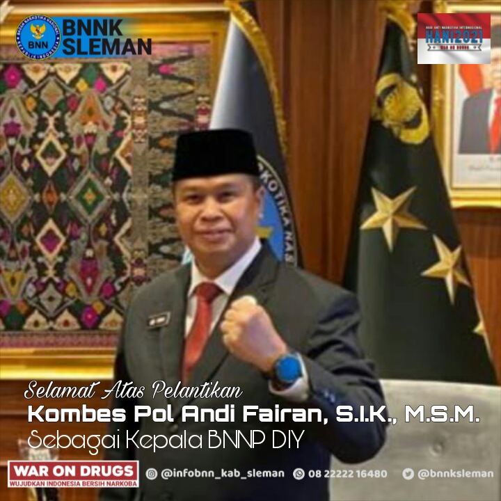 bnnksleman's tweet photo. Kepala dan Keluarga besar BNN Kabupaten Sleman mengucapkan Selamat atas Pelantikan 
Kombes Pol Andi Fairan, S.I.K., M.S.M.
Sebagai Kepala BNNP DIY

#prahani2021
#hidup100persen
#warondrugs
#Indonesiabersinar
#jogjaistimewatanpanarkoba
#slemansembadatanpanarkoba https://t.co/AjTHNbKoX2